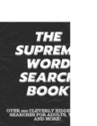 Image for The Supreme Word Search Book for Adults - Large Print Edition