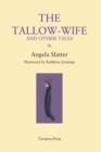 Image for The Tallow-Wife