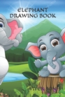 Image for Elephant Drawing Book