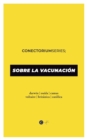 Image for Sobre la Vacunacion : Conectorium Series