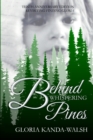 Image for Behind Whispering Pines