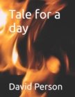Image for Tale for a day