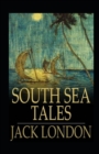 Image for South Sea Tales Annotated