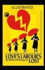 Image for Love&#39;s Labour&#39;s Lost Illustrated