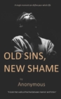 Image for Old Sins, New Shame