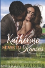 Image for Katherine Moves To Kansas