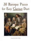 Image for 30 Baroque Pieces for Easy Clarinet Duet