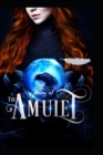 Image for The Story of the Amulet by Edith Nesbit( illustrated edition)