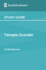 Image for Study Guide : Temple Grandin by Sy Montgomery (SuperSummary)