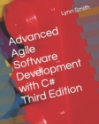 Image for Advanced Agile Software Development with C# Third Edition