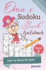 Image for Oma&#39;s Sudoku Buch Großdruck Leicht bis Schwer Mit Losung Band 1