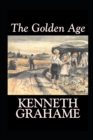 Image for The Golden Age by Kenneth Grahame