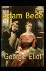 Image for Adam Bede (Illustarted)