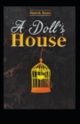 Image for A DOLL&#39;S HOUSE by Henrik Ibsen(Amazon Classics Annotated edition)