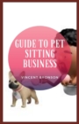 Image for Guide to Pet Sitting Business