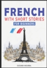 Image for French With Short Stories For Biginners