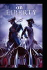 Image for On Liberty by John Stuart Mill(classics illustrated Editions)