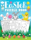 Image for Easter puzzle book : A Fun Easter Puzzle Activity Book for Kids, Children&#39;s Easter Gift or Present for Kids ages 4-8