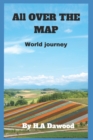 Image for All OVER THE MAP : World journey