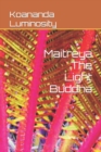 Image for Maitreya The Light Buddha