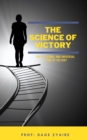 Image for The Science of Victory : The 12 Eternal and Universal Laws of Victory