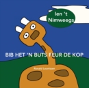 Image for Bib het &#39;n buts feur de kop : Ien &#39;t Nimweegs