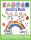 Image for Funny &amp; Happy Easter Coloring and Activity Book for Toddlers and Preschoolers gift : Ages 1-4, Includes Mazes, Word Search, Puzzles, Drawing, Dot Marker, and Coloring. Fun To Color And Cut Out! A Grea