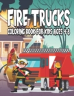 Image for fire trucks coloring book for kids ages 4-8