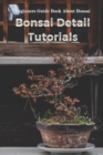 Image for Bonsai Detail Tutorials