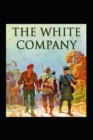 Image for The White Company Arthur Conan Doyle illustrated