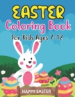 Image for Easter Coloring Book For Kids Ages 7-12 : Holiday Coloring Book for Easter Holidays for kids 7-12 years Old