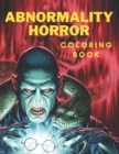 Image for Abnormality Horror Coloring Book