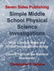 Image for Simple Middle School Physical Science Investigations : With Concept Maps and Virtual Investigations Guide