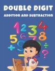 Image for Double Digit Addition and Subtraction