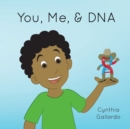 Image for You, Me, &amp; DNA