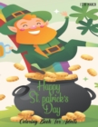 Image for Happy St. Patrick&#39;s Day Coloring Book for Adults