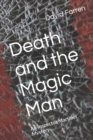 Image for Death and the Magic Man : An Inspector Martinet Mystery