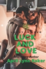 Image for Luck and Love