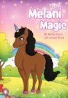 Image for Meet Melani Magic, Black Unicorn Book, Unicorn Books, Books for Black Girls, Children&#39;s Books for Girls