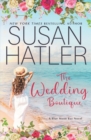 Image for The Wedding Boutique : A Sweet Small Town Romance