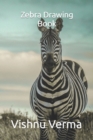 Image for Zebra Drawing Book