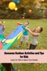 Image for Awesome Outdoor Activities and Tips for Kids