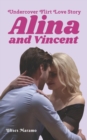 Image for Undercover Flirt Love Story Alina and Vincent