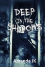 Image for Deep In The Shadows