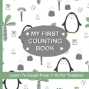 Image for My First Counting Book Learn To Count 1-10 For Toddlers