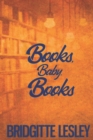 Image for Books, Baby, Books
