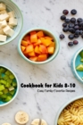 Image for Cookbook for Kids 8-10