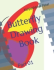 Image for Butterfly Drawing Book : Part 01
