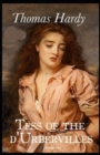 Image for Tess of the d&#39;Urbervilles : (Illustrated)