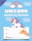 Image for Unicorn Handwriting Workbook : Alphabet Tracing Book For Preschoolers And Kids